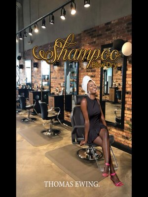 cover image of SHAMPOO BLOW DRY CURL